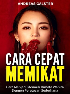 cover image of Cara Cepat Memikat